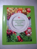 W poszukiwaniu właściwej drogi do zdrowia
