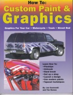 HOW TO; CUSTOM PAINT & GRAPHICS - Jon Kosmoski - Bardzo Dobry