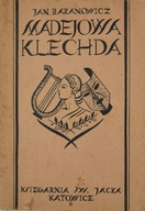 Madejowa klechda Jan Baranowicz Unikat