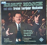 Ein Klang Begeistert Die Welt Ernst Mosch Seine Original Musikanten Winyl