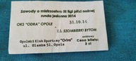 Bilet Odra Opole - T.S. Szombierki Bytom