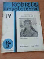 Kobieta Współczesna Nr .19 . / 7 maja 1933 r.