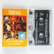 Nirvana – From The Muddy Banks Of The Wishkah