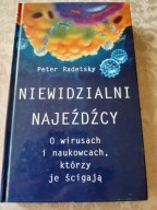 P.RADETSKY NIEWIDZIALNI NAJEŹDŹCY O WIRUSACH ...BDB-