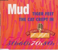 MUD Tiger Feet / The Cat Crept In [CD] UNIKAT 1995