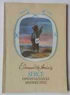 Serce opowiadania miesięczne Edmund de Amicis