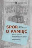 SPÓR o PAMIĘĆ Marek MAZURKIEWICZ