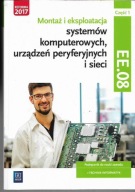 MONTAŻ I EKSPLOATACJA SYSTEMÓW KOMPUTEROWYCH EE.08 1-3 tomy WSIP
