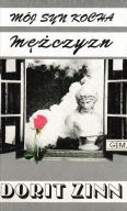 Mój syn kocha mężczyzn Dorit Zinn