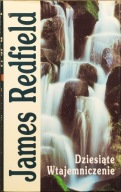 Dziesiąte wtajemniczenie - James Redfield