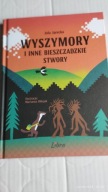 Wyszymory i inne bieszczadzkie stwory Oklejak Marianna, Jarecka Jola