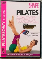 Shape poleca Pilatesowy aerobik [DVD]