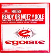 Chris Crime feat. Antonella Rocco / Unconditional – Ready Or Not? / Sole