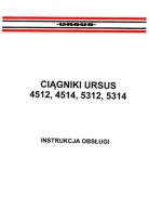 Ursus 4512, 4514, 5312, 5314 - instrukcja obsługi ciągników rolniczych
