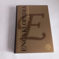 Ilustrowana encyklopedia popularna Praca zbiorowa