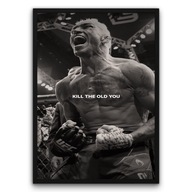 Plakat z ramą 40x50cm Kill the Old You motywacja | Pomysł Na Prezent