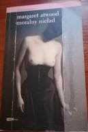 Moralny Nieład ATWOOD Margaret Znak proza