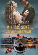 Miłość , seks...i podchorążowie Piotr Głowacki