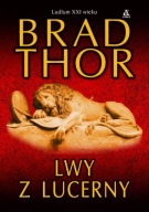 Lwy z Lucerny Brad Thor