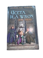 Uczta dla Wron Cienie Śmierci Tom 4 George R. R. Martin fantasy Gra o Tron