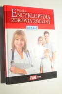 Wielka encyklopedia zdrowia rodziny