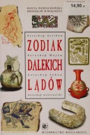 Zodiak dalekich lądów Bogna Wernichowska Bronisław Wołoszyn