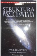 Struktura wszechświata - Paul Halpern