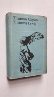 Z ZIMNA KRWIA - Truman Capote
