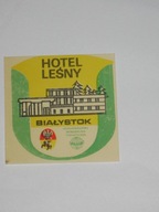 HOTEL LEŚNY BIAŁYSTOK OST GROMADA naklejka z PRL