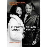 Elizabeth Taylor i Richard Burton Christa Maerker ksiazka