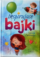 INSPIRUJĄCE BAJKI - Agnieszka Antosiewicz