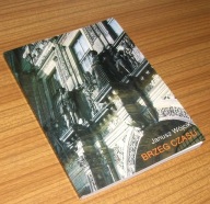 BRZEG CZASU Janusz Wójcik /Autograf