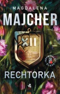 Rechtorka. Kryminalny Śląsk. Tom 3 Magdalena Majcher