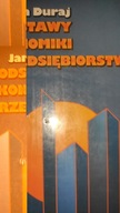 Podstawy ekonomiki przedsiębiorstwa Jan Duraj