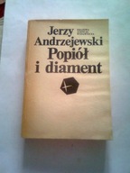 POPIÓŁ I DIAMENT - Jerzy Andrzejewski