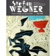 Stefan Wegner 1901-1965 Obrazy i projekty z lat 50. XX wieku