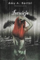 INTUICJA PRZECZUCIA Tom 2 Amy A. BARTOL