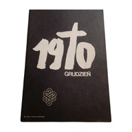Grudzień 1970. Pr. zbiorowa. BIPS 1980.