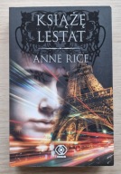 Anne Rice, Książę Lestat (Kroniki wampirów, t. 11)