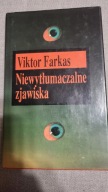 Niewytłumaczalne zjawiska Viktor Farkas