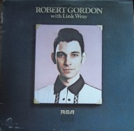 Robert Gordon With Link Wray – Robert Gordon With Link Wray