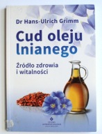 Cud oleju lnianego, Hans Ulrich Grimm