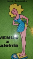Wenus z patelnią I. Gumowska