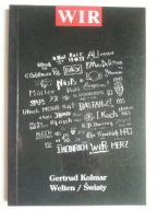 Welten - Światy , KOLMAR