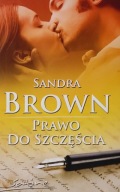 Prawo do szczęścia Sandra Brown