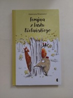 Ferajna z Lasku Bielańskiego Katarzyna Minasowicz