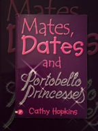 Mates, Dates and Portobello Princesses