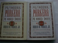 Przewodnik Parkera po winach świata Robert Parker