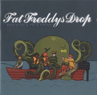 Fat Freddys Drop – Based On A True Story