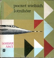 Bohdan Arct Poczet wielkich lotników